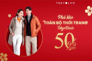Tokyolife khuyến mãi giảm giá đến 50%.
