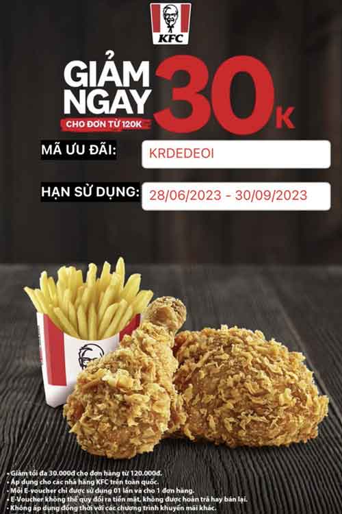 Lấy mã giảm giá Kfc giảm 30k cho đơn hàng từ 120k.