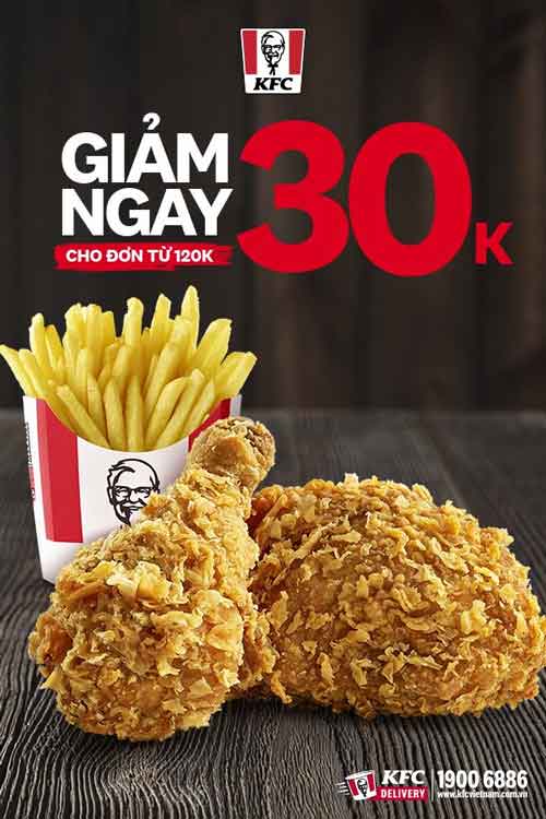 Mã giảm giá Kfc giảm 30k cho đơn từ 120k.