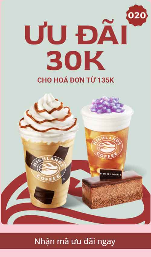 Mã giảm giá Highlands Coffee giảm 30k cho đơn từ 135k